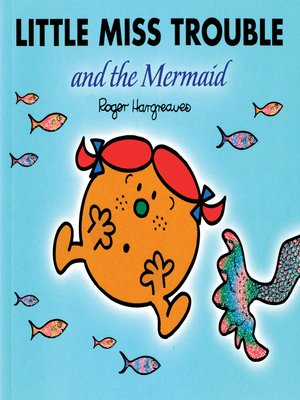 cover image of Little Miss Trouble and the Mermaid